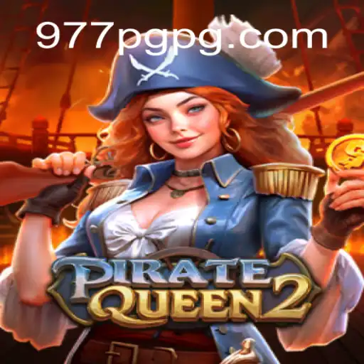 Explore PirateQueen2: The Latest Adventure on 977PG.com